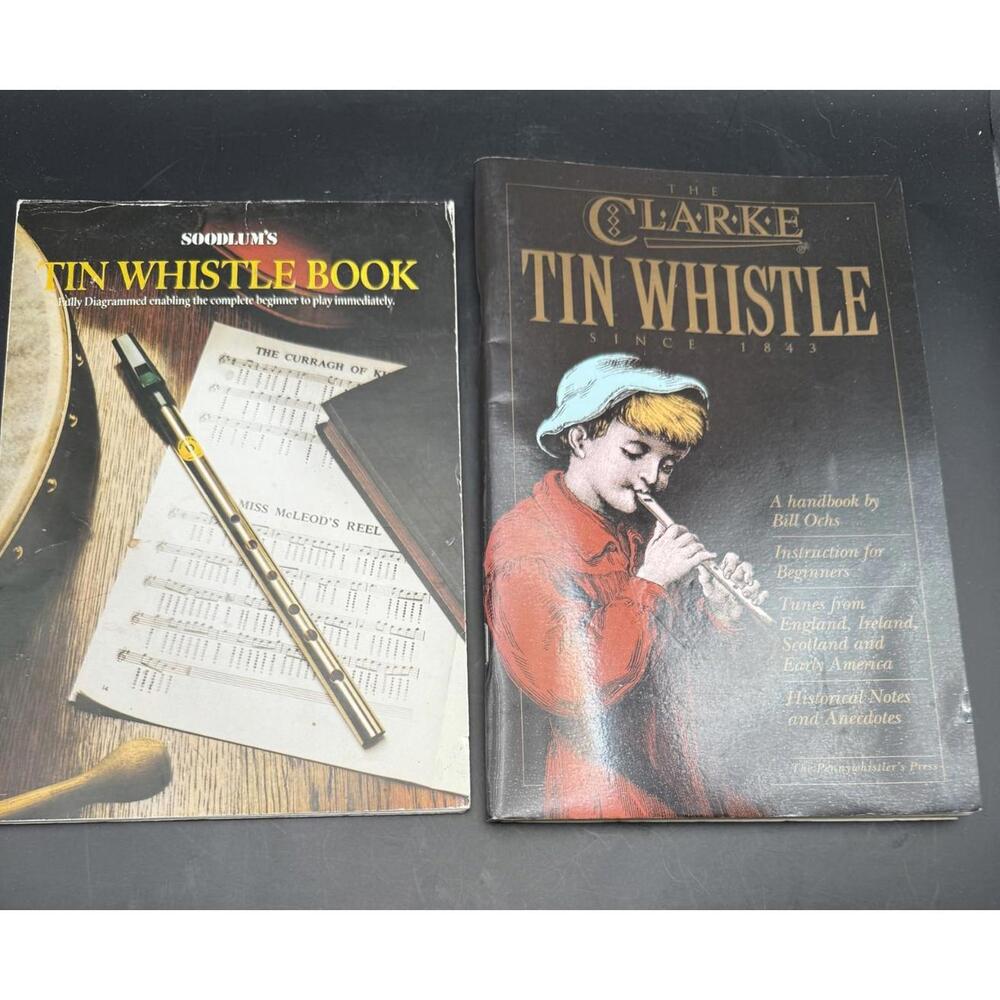 Tinwhistle Music Books, "The Clarke Tin Whistle, & "Soodlums Tin Whistle Book"